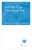 Tell Me Can You Hear Me