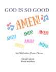 God Is So Good Amen!