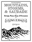 Mountains, Storms, & Saudade