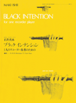 Black Intention