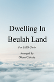 Dwelling In Beulah Land