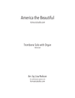America the Beautiful - Trombone Solo and Organ - Advanced