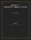 Night II - Unhappy Small Piece