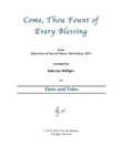 Come, Thou Fount of Every Blessing for Flute and Tuba