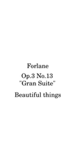 Forlane-Beautiful things Op.3 No.13