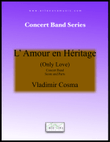 Only Love (l'amour En Heritage)