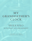 My Grandfather's Clock - Viola Solo with Piano Accompaniment