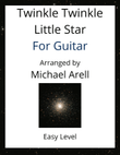 Twinkle Twinkle Little Star--Easy Guitar