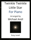 Twinkle Twinkle Little Star--Easy Piano
