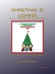 Christmas Is Coming