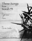Three Songs from Isaiah 53