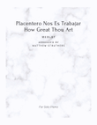 Placentero Nos Es Trabajar/How Great Thou Art Medley