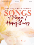 Songs of Prayer and Hopefulness