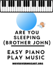 Are You Sleeping (Brother John) Easy Piano Play