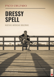 Dressy Spell
