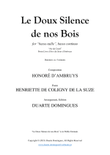 Le Doux Silence de nos Bois