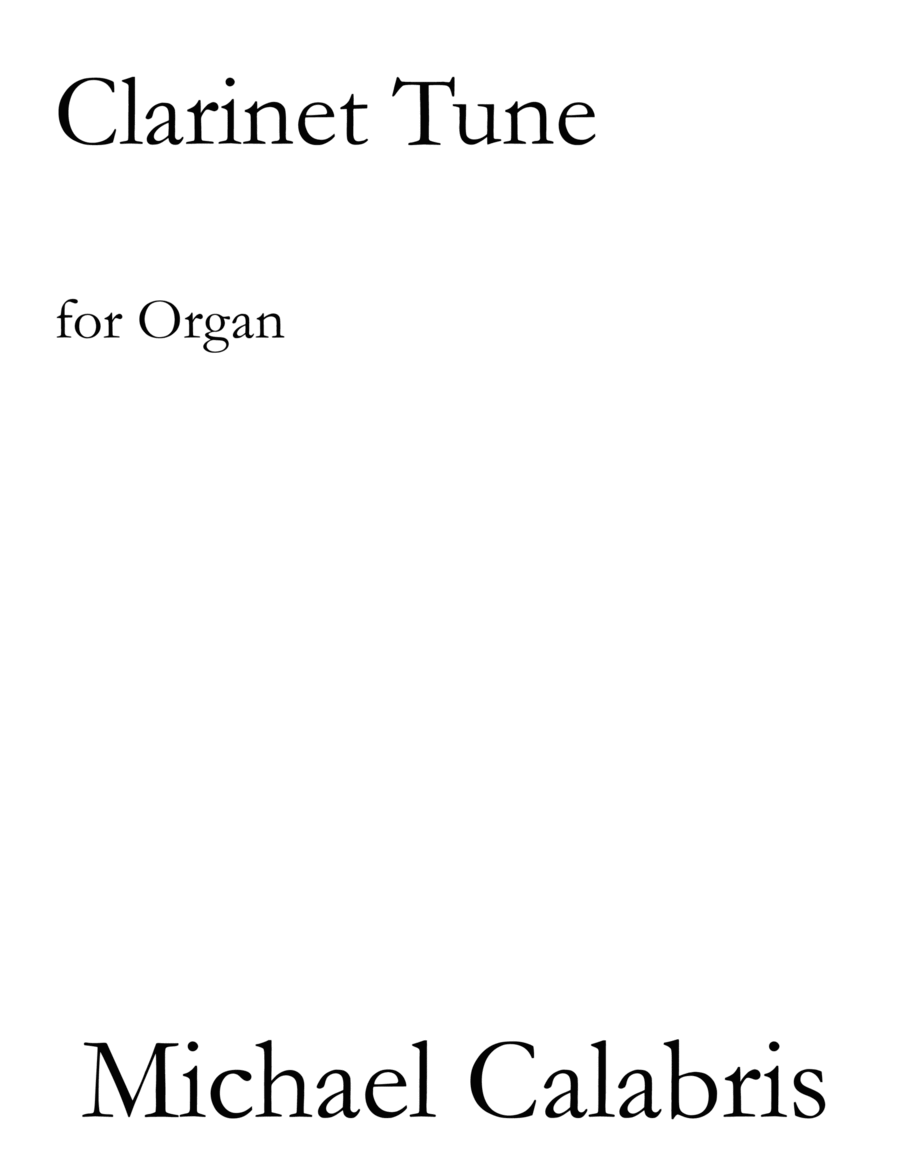 Clarinet Tune (for Organ) Clarinet scores gallery preview page 1
