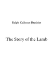The Story of the Lamb (a Christmas Song)