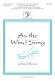 As The Wind Song Choral Score