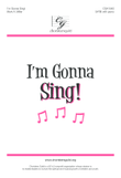 I'm Gonna Sing!