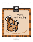 Mary Had a Baby (2-3 octaves)