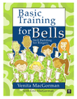 Basic Training for Bells: Skill Building for Ringers- Full Score