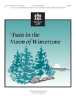 Twas in the Moon of Wintertime (3-5 octaves)