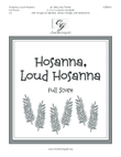Hosanna, Loud Hosanna (Full Score)