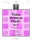 Three Hymns of Praise, Set II (2-3 octaves) mini preview