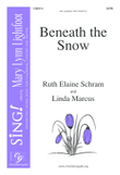 Beneath the Snow - SATB