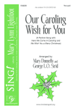 Our Caroling Wish for You