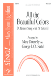 All the Beautiful Colors (A Partner Song with De Colores) (Two-Part)