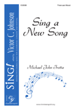 Sing A New Song (Three-part Mixed with opt. a capella)