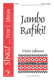 Jambo Rafiki! (Three-part Mixed with percussion)