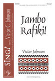 Jambo Rafiki! (Two-part with percussion)