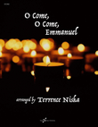 O Come, O Come, Emmanuel