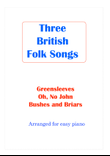 Three British Folk Songs arranged for easy piano