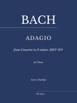 Bach: Adagio from Concerto in D minor, BWV 974 (Concerto d'après Marcello in D Minor) for Piano Solo