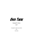 Over There by George M. Cohan for small concert band