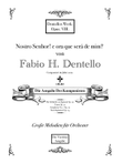 Nostro Senhor! e ora que será de mim? (Tutti parte) Opus 8