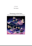 Dreaming of the Stars