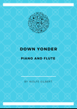 Down Yonder - Piano and Flute