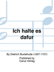Ich halte es dafur