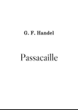 Passacaille (from Keyboard Suite nº 7, HWV 432) - G. F. Handel