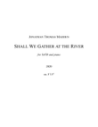 Shall We Gather at the River