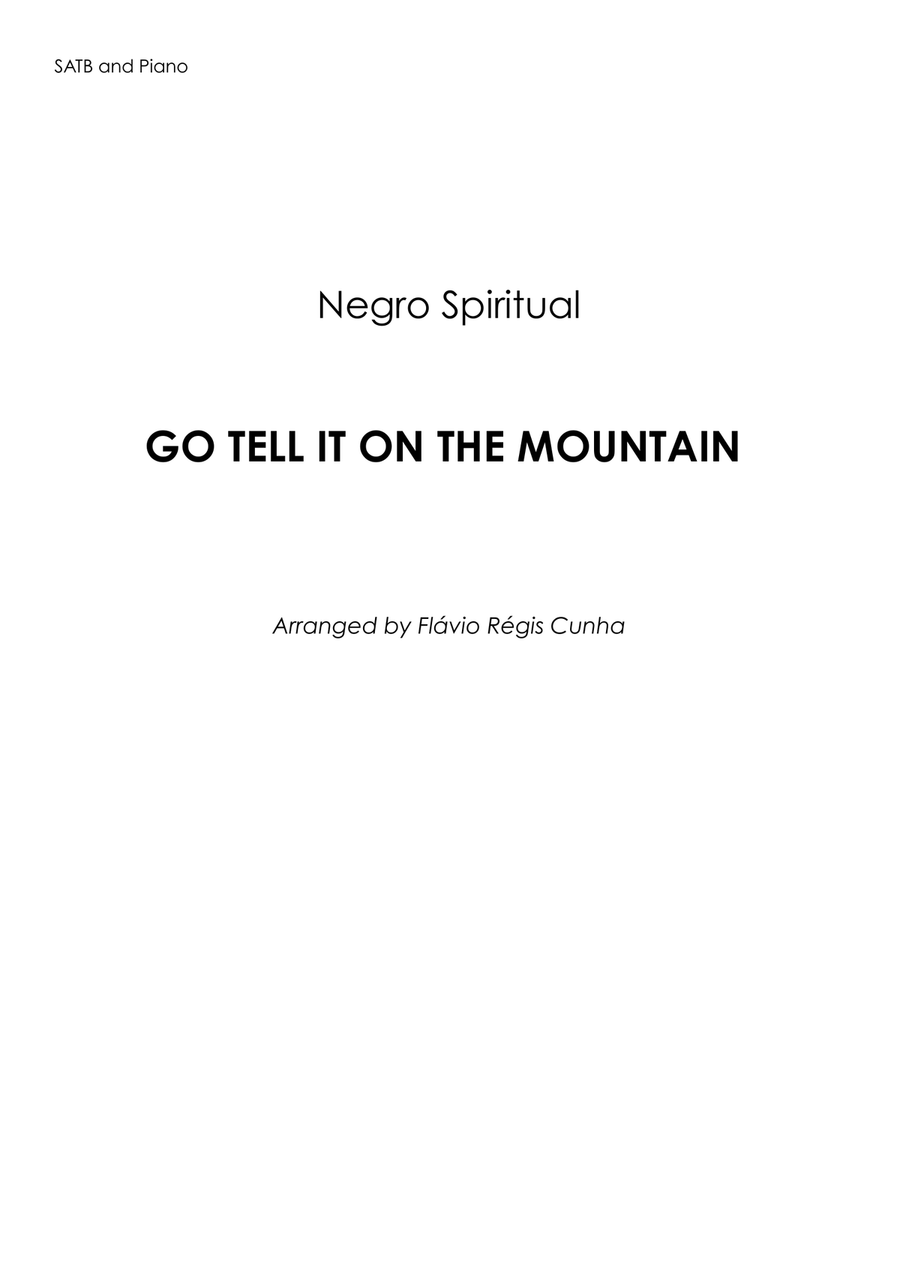 Spiritual: Go tell it on the Mountain for SATB a cappella (with piano for Rehearsal) 4-Part scores gallery preview page 2