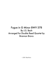 Fugue in G Minor BWV 578 arr. for Double Reed Quartet