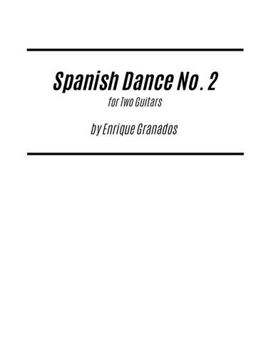 Spanish Dance No. 2 (for Two Guitars)