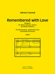 Remembered with Love (Requiem) für Mezzosopran, gemischten Chor und kleines Orchester (2002)