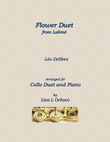 Flower Duet from Lakme for Cello Duet and Piano